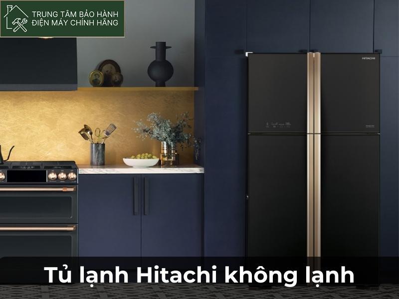 Nguyên nhân dẫn đến tủ lạnh Hitachi không lạnh