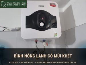 Bình nóng lạnh có mùi khét: cách xử lý an toàn và tối ưu Bình nóng lạnh có mùi khét