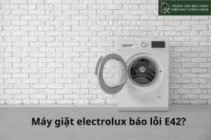 Máy giặt electrolux báo lỗi e42: 3+ nguyên nhân chính mới May giat electrolux bao loi e42