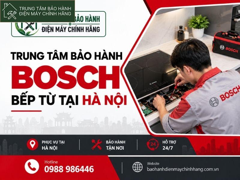bảo hành bếp từ Bosch Hà Nội