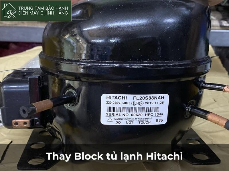 Thay Block tủ lạnh Hitachi