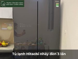 Tủ lạnh Hitachi nháy đèn 3 lần: biện pháp khắc phục nhanh chóng Tủ lạnh Hitachi nháy đèn 3 lần
