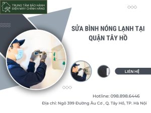 Sửa bình nóng lạnh tại quận Tây Hồ giá từ 299k Sửa bình nóng lạnh tại Tây Hồ