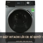 Lỗi C8 máy giặt Hitachi là lỗi gì? Cách khắc phục như thế nào? Lỗi C8 máy giặt Hitachi