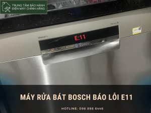 Lỗi E11 máy rửa bát Bosch, nguyên nhân và cách khắc phục Máy rửa bát Bosch báo lỗi E11