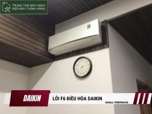 lỗi F6 điều hòa Daikin