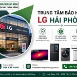 bảo hành LG Hải Phòng